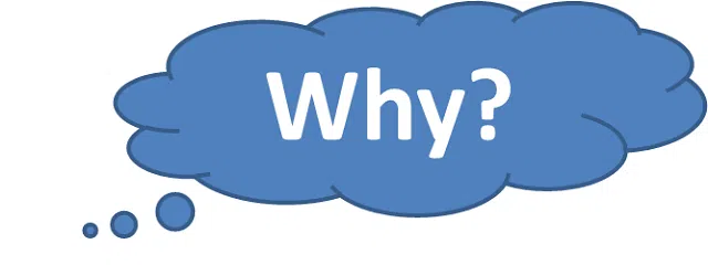 Ask Why?